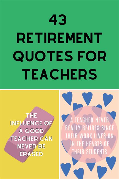 43 Retirement Quotes For Teachers - Darling Quote