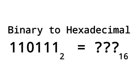 Đổi Số Hệ Nhị Phân Sang Hệ Thập Lục Phân | Converting Binary Number to Hexadecimal Number - YouTube