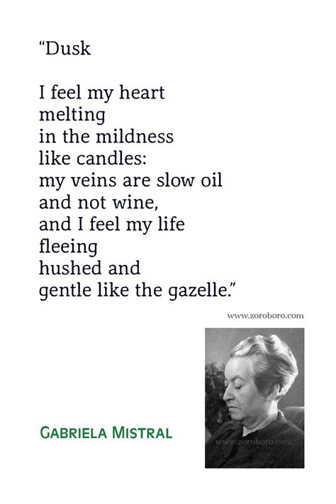 Gabriela Mistral Quotes, Gabriela Mistral, Madwomen: Poems of Gabriela ...