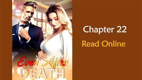 Even After Death Chapter 22 by Lilting Champ | Olivia and Ethan Story