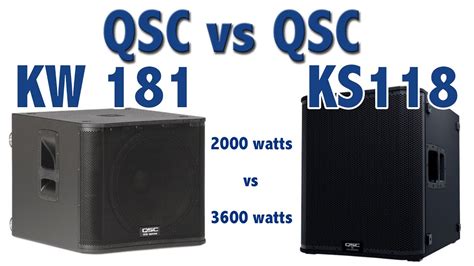 QSC KS118 vs QSC KW181 IS IT WORTH THE UPGRADE? - YouTube