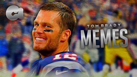 Tom Brady Memes - YouTube