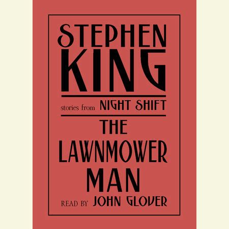 The Lawnmower Man by Stephen King | Penguin Random House Audio