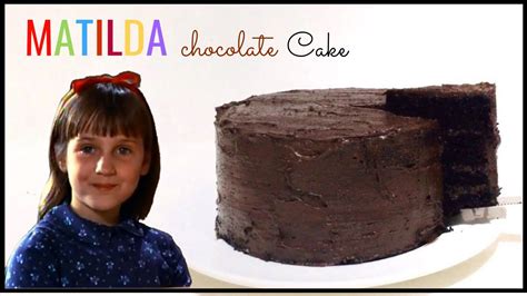 Matilda Inspired Chocolate Cake Recipe | Deporecipe.co