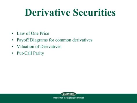 Derivative Securities