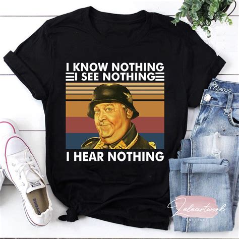 Sergeant Schultz I Know Nothing See Nothing Hear Nothing Vintage T ...