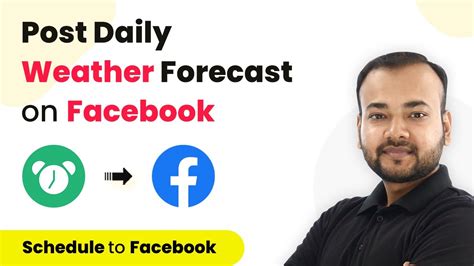 How to Post Daily Weather Forecast on Facebook - Facebook Automation ...