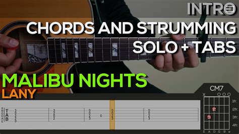 LANY - Malibu Nights Guitar Tutorial [INTRO, SOLO, CHORDS AND STRUMMING ...