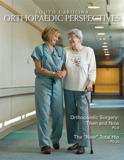 Orthopaedic Perspectives - Fall 2011 - Midlands Orthopaedics