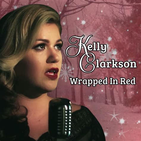 Mark Willis : Kelly Clarkson Unveils Music Video For New Christmas Single ‘Wrapped In Red’