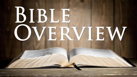 Bible Overview | The Father's House