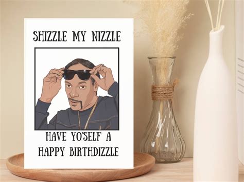 Snoop Dogg Birthday Card Snoop Dogg Birthday Card Shizzle - Etsy