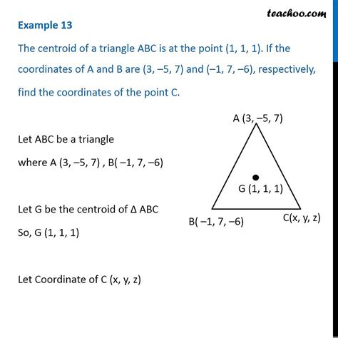 Example 9 - Centroid of triangle ABC is (1, 1, 1) - Examples