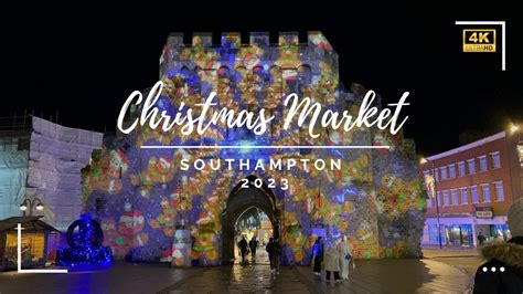 Southampton Christmas Market - 2023 [UHD 4K] - YouTube