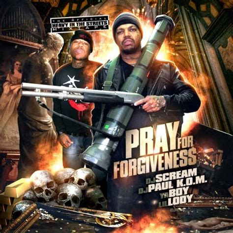 DJ Scream, DJ Paul K.O.M., Ya Boy & Lil Lody - Pray For Forgiveness | MixtapeTorrent.com