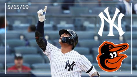 Baltimore Orioles @ New York Yankees | Yankee Highlights | 5/15/19 ...