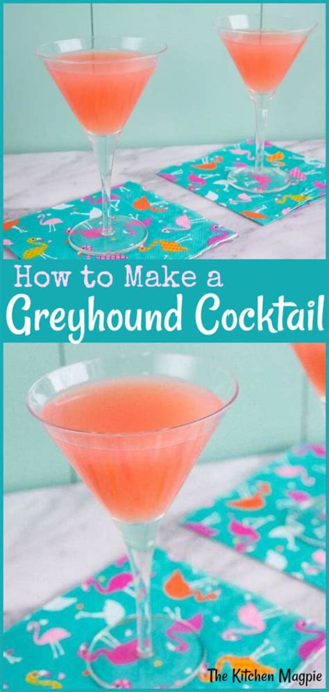 The Perfect Greyhound Cocktail Recipe - Vodka or Gin versions