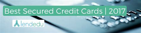 Best Secured Credit Cards 2017 | LendEDU