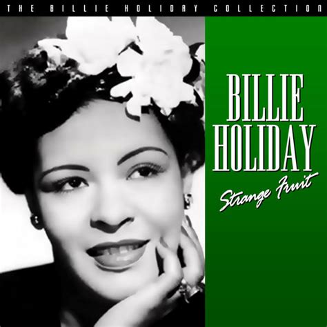 Billie Holiday - Strange fruit