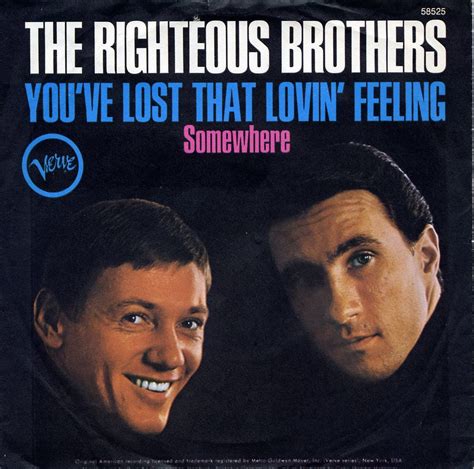 Lyric Of The Week: The Righteous Brothers, "You've Lost That Lovin ...