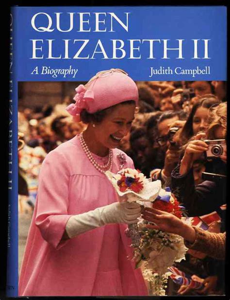 QUEEN ELIZABETH II - A BIOGRAPHY by Campbell, Judith: Very Good+ ...