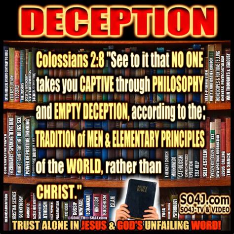 Deception (Colossians 2:8) - Beware of False Teachers & False Prophets ...