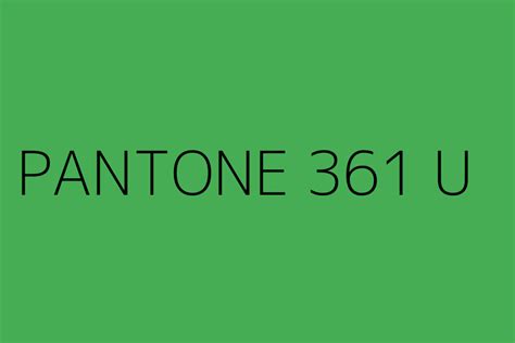 PANTONE 361 U Color HEX code