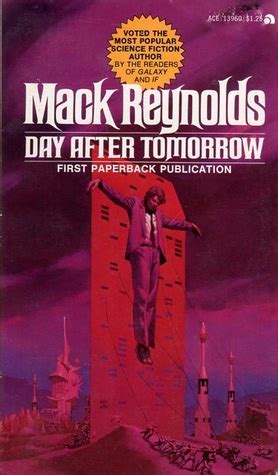 Day after Tomorrow by Mack Reynolds