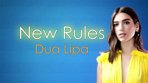 Dua Lipa - New Rules (Lyrics) - YouTube