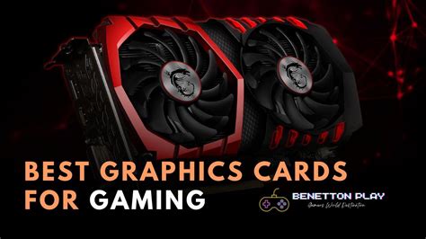 Best Graphics Cards For Gaming PC in 2023