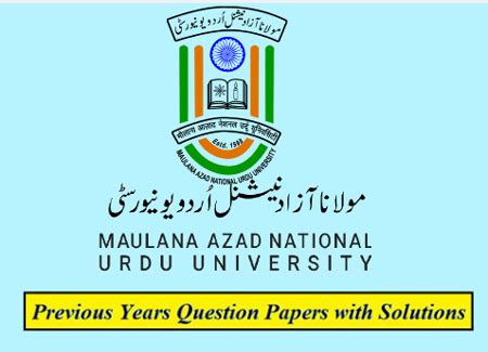 Maulana Azad National Urdu University Previous Question Papers Download