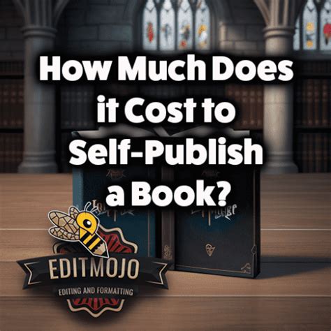 How Much Does it Cost to Self-Publish a Book? - Editmojo.com