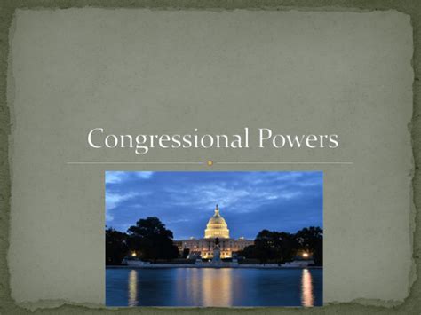 Congressional Powers