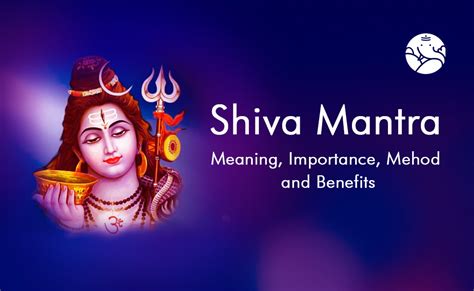 Shiva Mantra: Meaning, Importance, Mehod and Benefits – Bejan Daruwalla