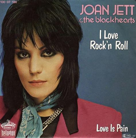 “I Love Rock ‘n Roll” by Joan Jett & The Black Hearts Released November ...