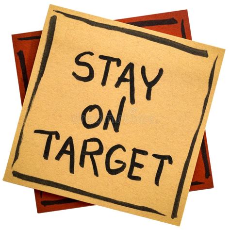 Stay on Target Reminder Note Stock Photo - Image of focus, stay: 94635952