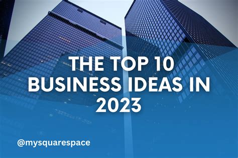 The top 10 business ideas in 2023 | by Saeli Manchali | Medium