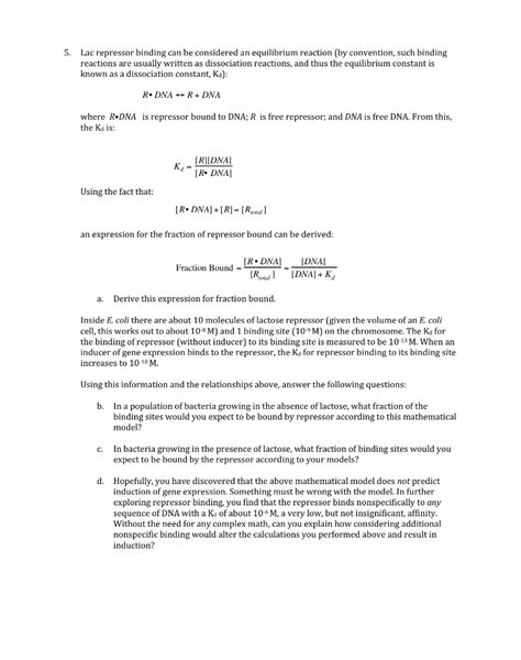 5. Lac repressor binding can be considered an | Chegg.com