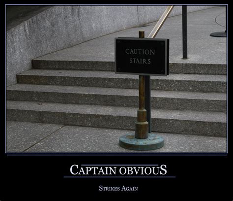 Captain Obvious Quotes. QuotesGram