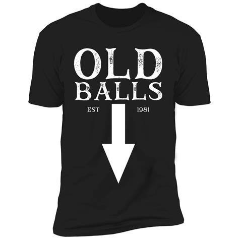 Funny 40th Birthday T-shirt for Men Old Balls Club Shirt - Etsy