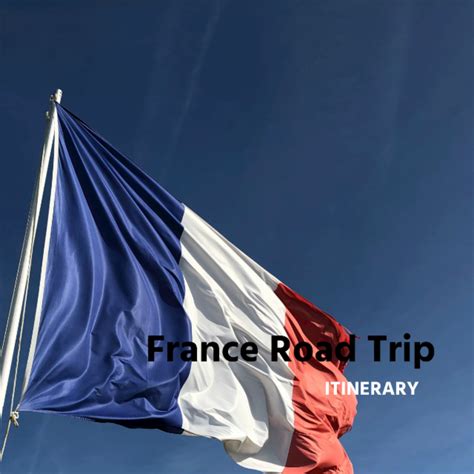 France Road Trip Itinerary Template - Edit Online & Download Example ...