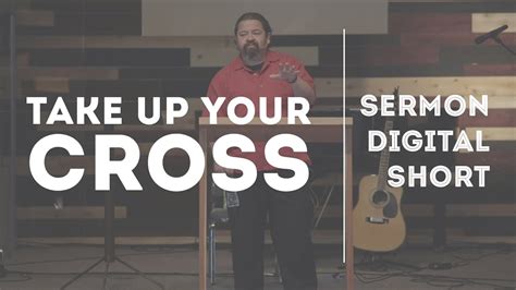 Take Up Your Cross | Sermon Digital Short - YouTube