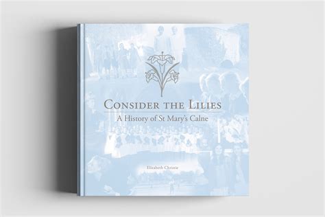 Consider the Lilies | Profile Editions