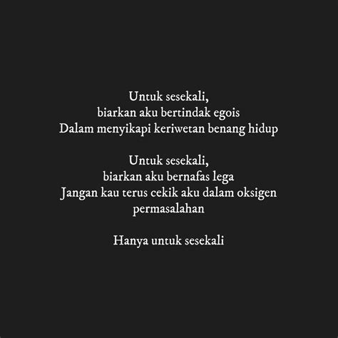 Hanya untuk sesekali #quotes #dalamkata #quotesindonesia | Kutipan