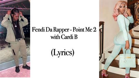 Fendi Da Rapper - Point Me 2 with Cardi B (Lyrics) - YouTube