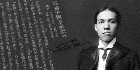 How Liang Qichao Rewrote China’s Future