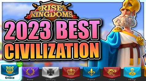 2023 Best Civilization [new player, growth, PvP] Rise of Kingdoms (ROK ...