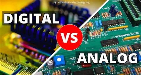 Difference between Analog & Digital Circuit - Digital vs Analog