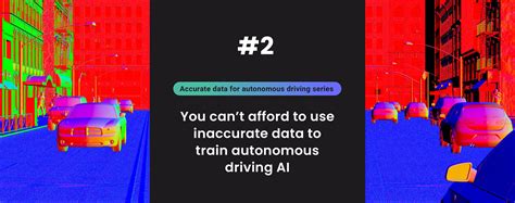 Data for training and validating autonomous vehicles - A look into the future