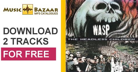 The Headless Children - W. A. S. P., Blackie Lawless mp3 buy, full ...